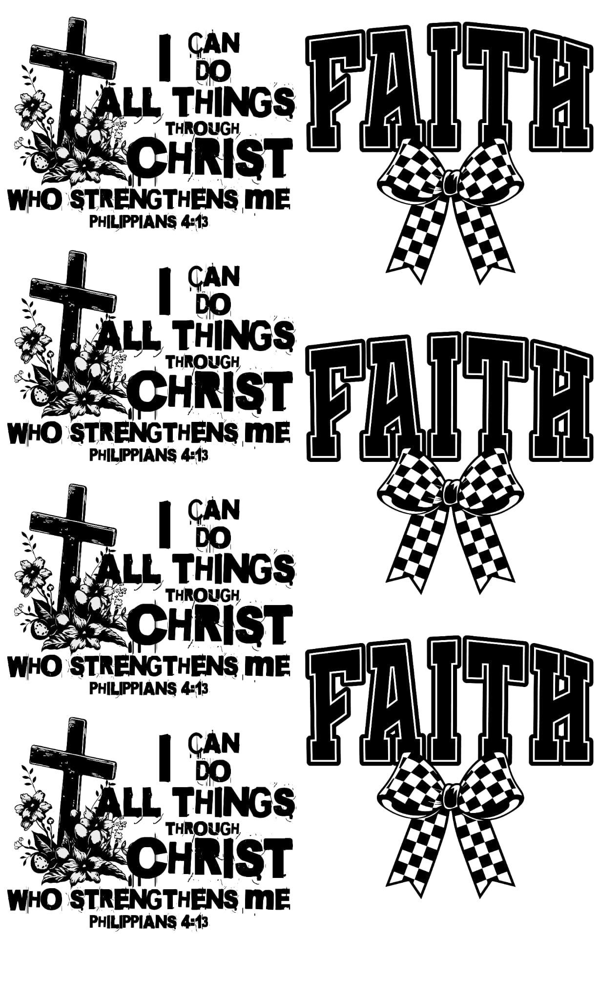 Faith/ I can do all things 36 inch gang sheet
