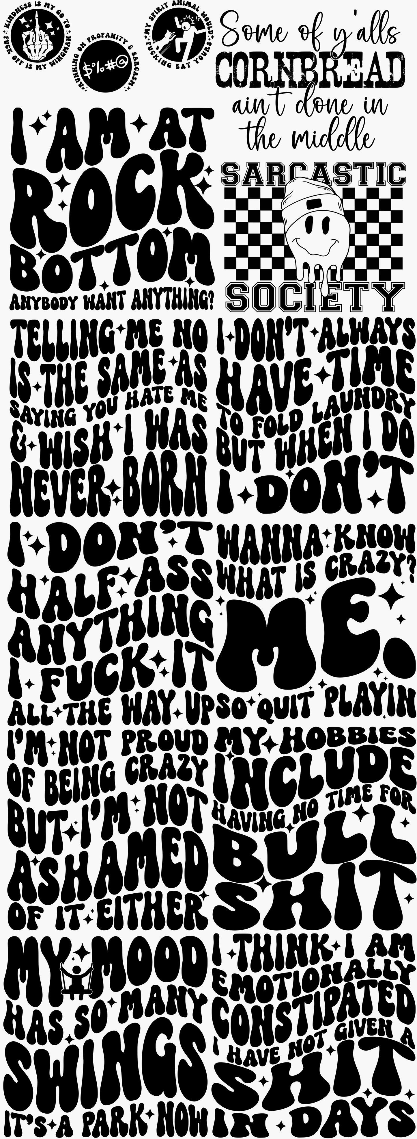 Snarky/ Sarcastic 60 inch premade gangsheet