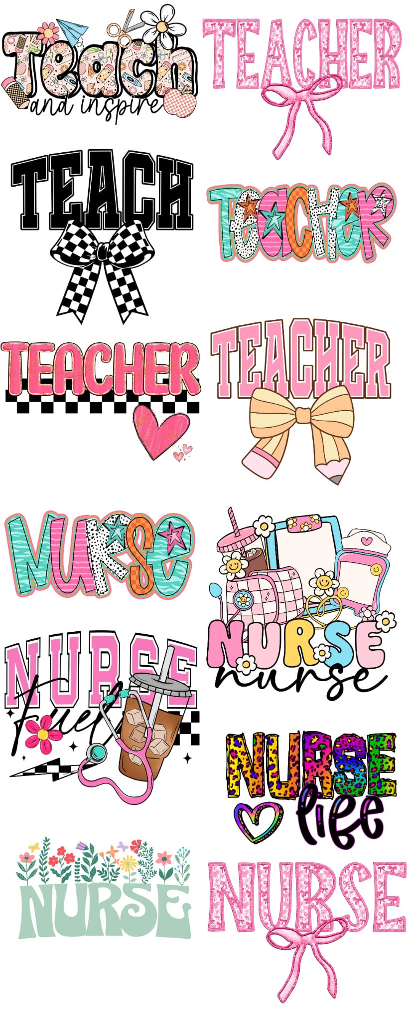 Teacher/ Nurse 60 inch premade gangsheet