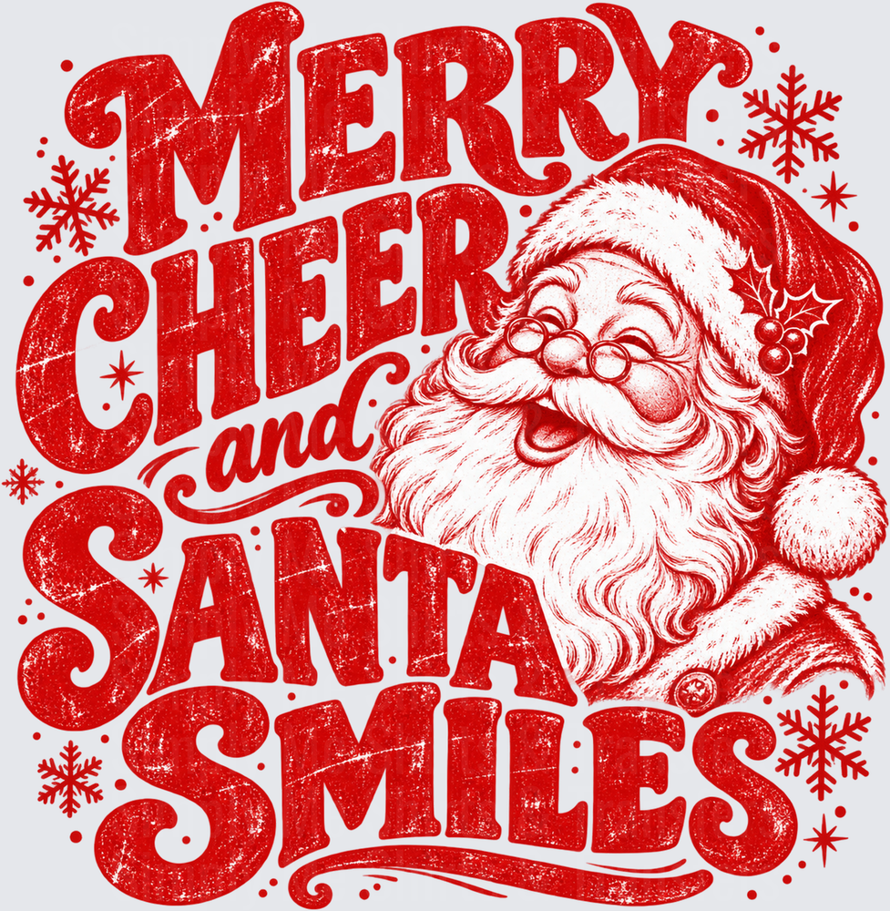 Merry Cheer and Santa Smiles