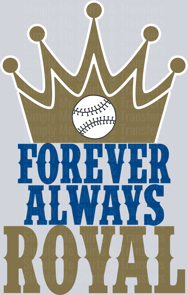 Forever Always Royal