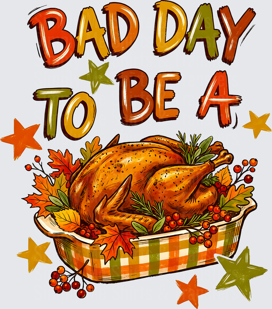 Bad Day To Be A Turkey