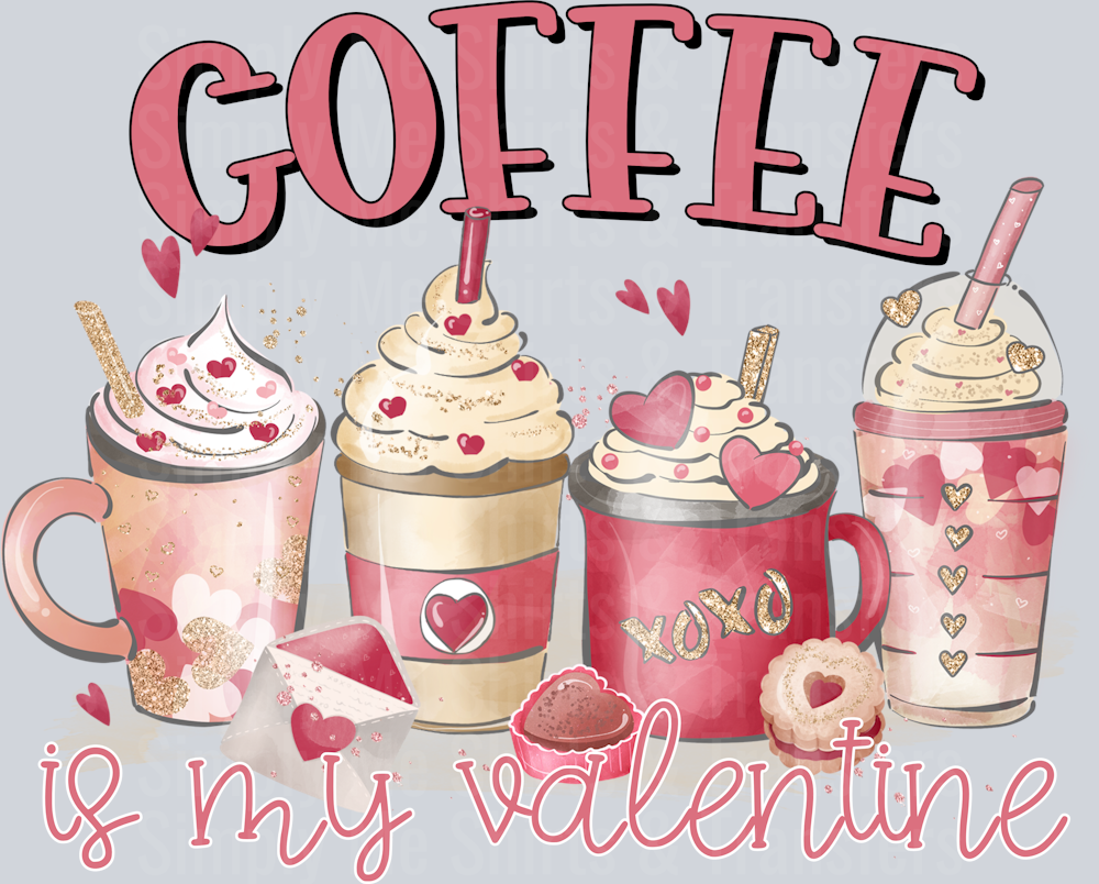 coffee is my valentine
