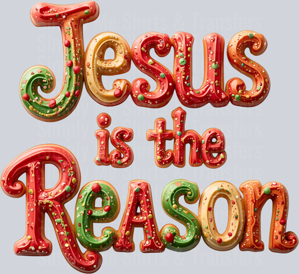 JESUS IS THE REASON FAUX COOKIE