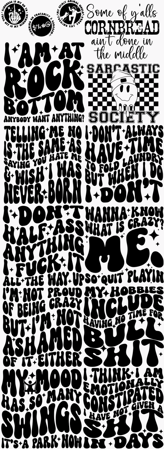 Snarky/ Sarcastic 60 inch premade gangsheet