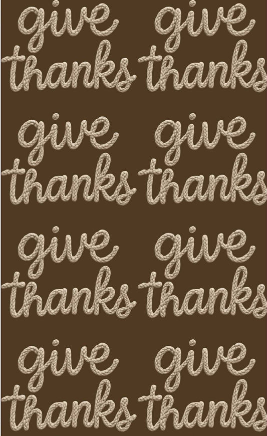 Premade Gang Sheet give thanks
