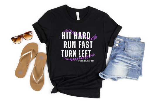 Hit Hard Run Fast Turn Left