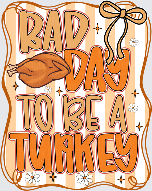 Bad Day to be a Turkey