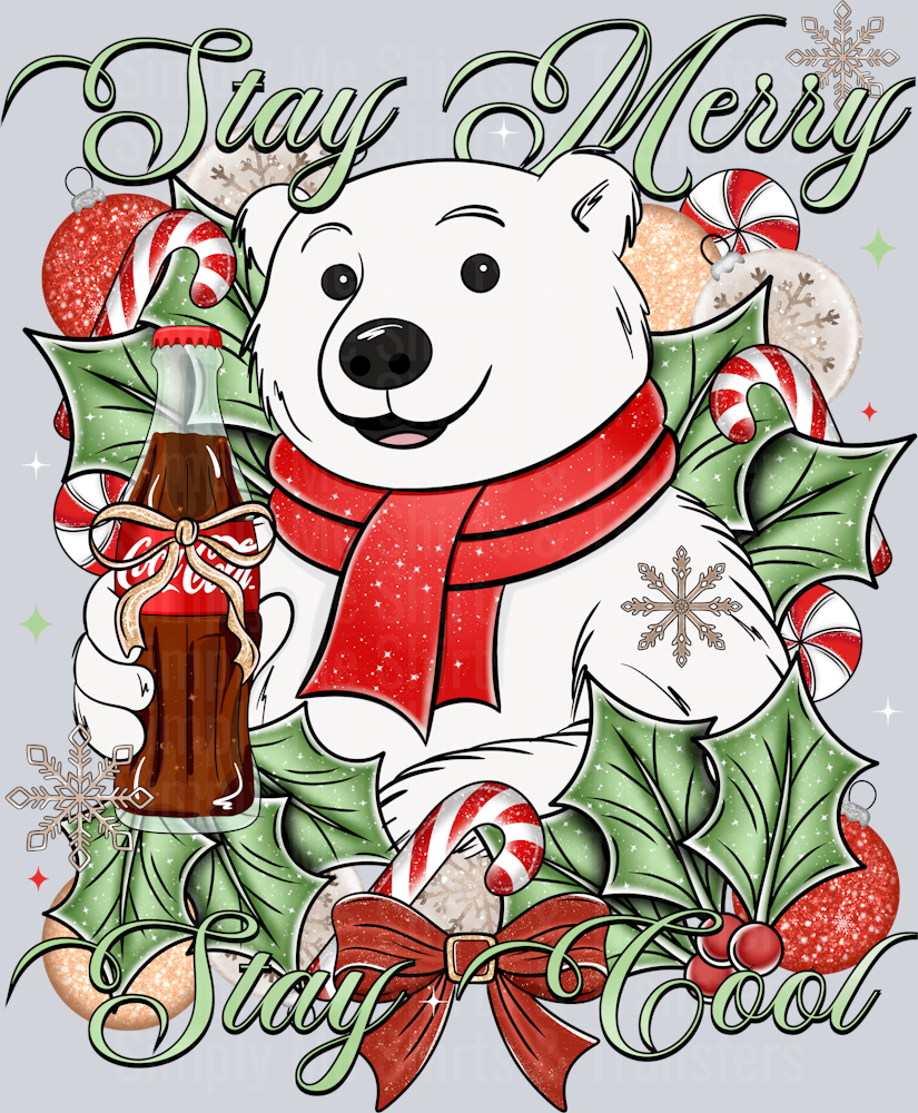 Stay Merry Stay Cool