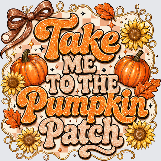 Take Me To The Pumpkin Patch