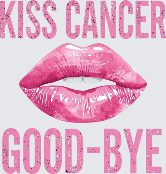 Kiss Cancer Good-Bye