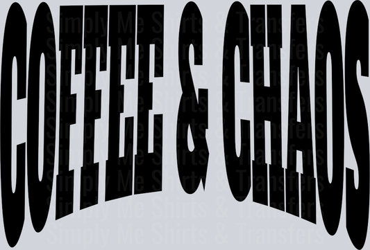 COFFEE AND CHAOS BLACK FONT