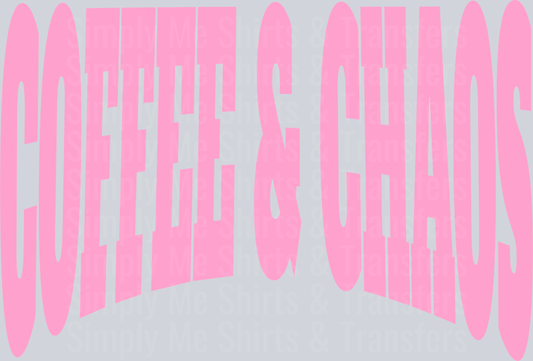 COFFEE AND CHAOS PINK