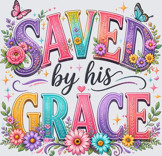 Saved By His Grace