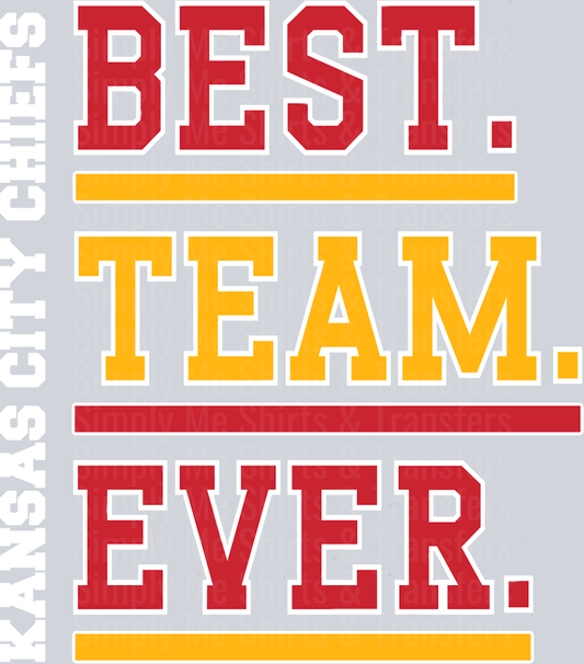 Best Team Ever Chiefs