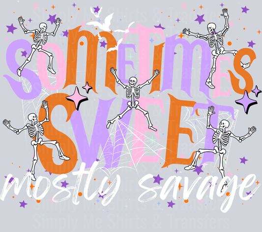 SOMETIMES SWEET MOSTLY SAVAGE