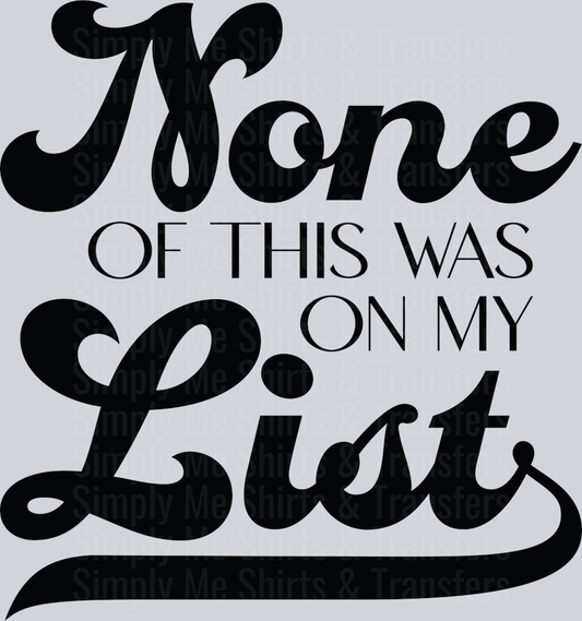 16-None of this was on my list