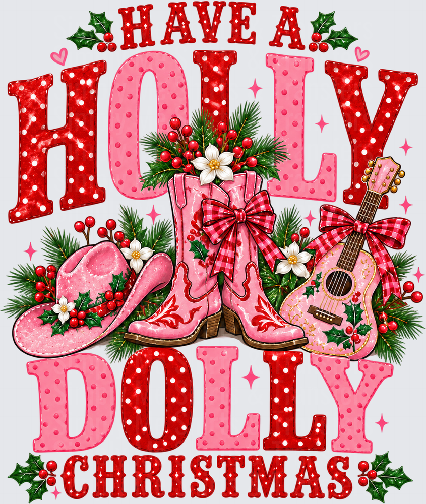 Have A Holly Dolly Christmas