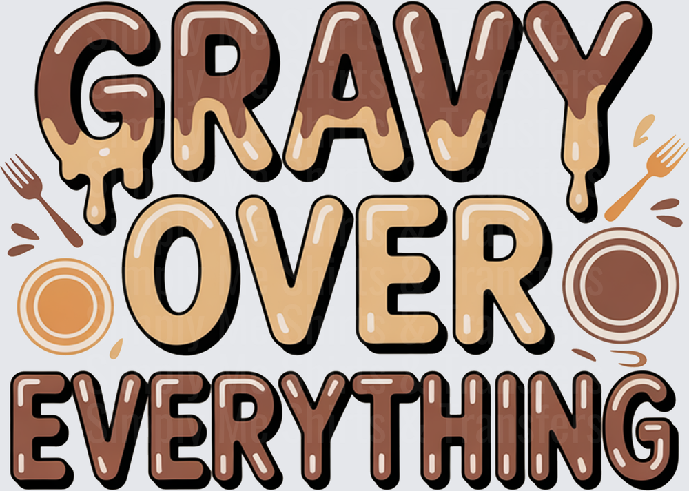 Gravy Over Everything