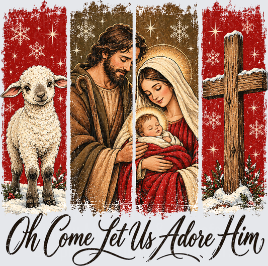 Oh Come Let Us Adore Him