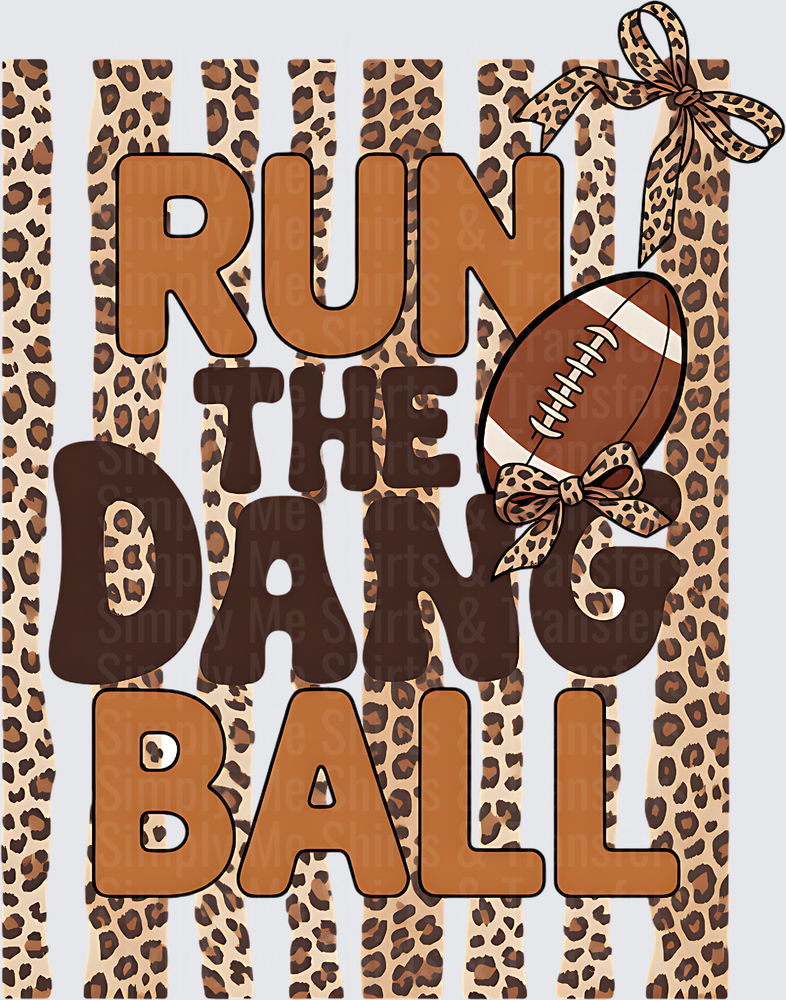 Run The Dang Ball