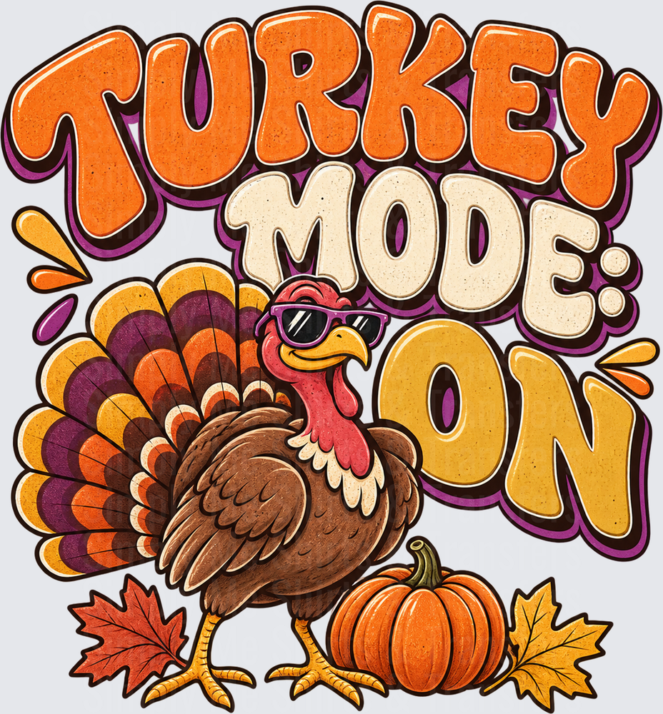 Turkey Mode On