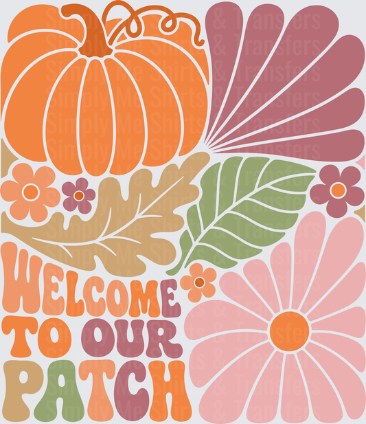 Welcome To Our Patch Retro
