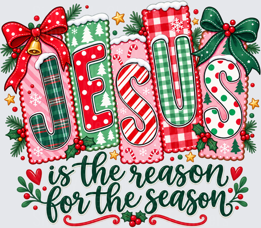 Jesus is the Reason for the Season