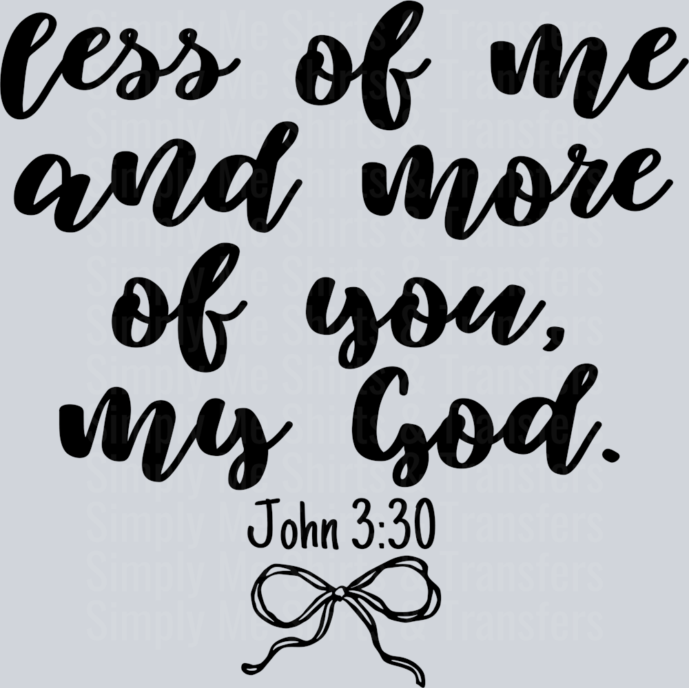 Less of me and more of you my god hwds