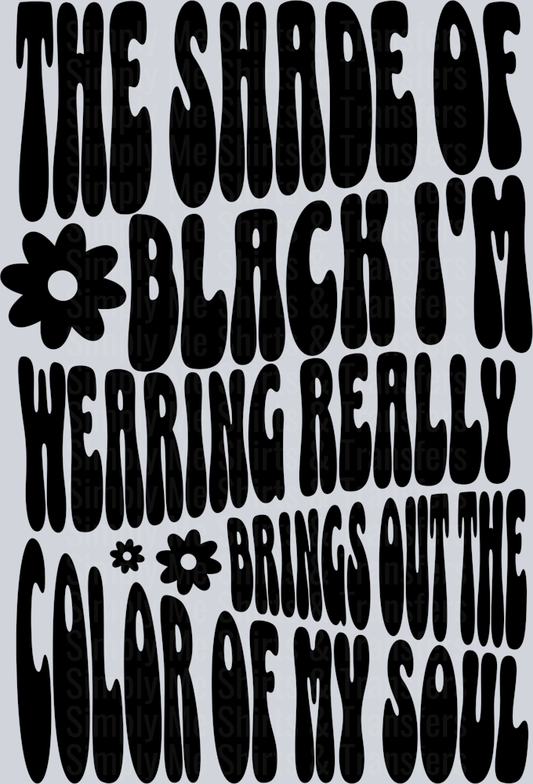 THE SHADE OF BLACK