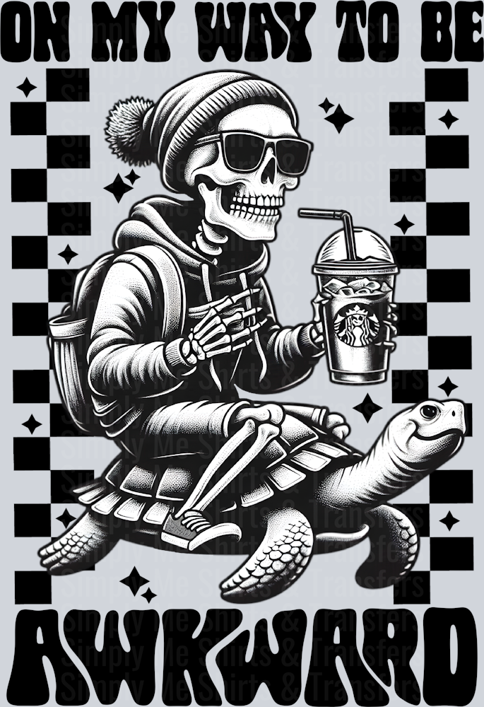 ON MY WAY TO BE AWKWARD