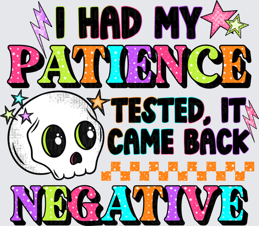 Patience tested