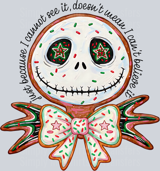 Just because I cannot see it jack cookie hwds