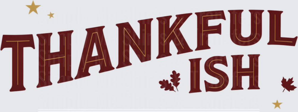 Thankful-ish