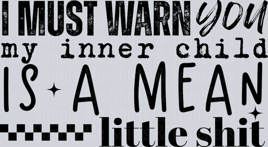 I MUST WARN YOU