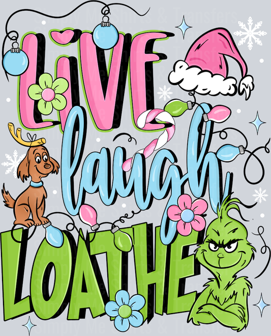 Live Laugh Love