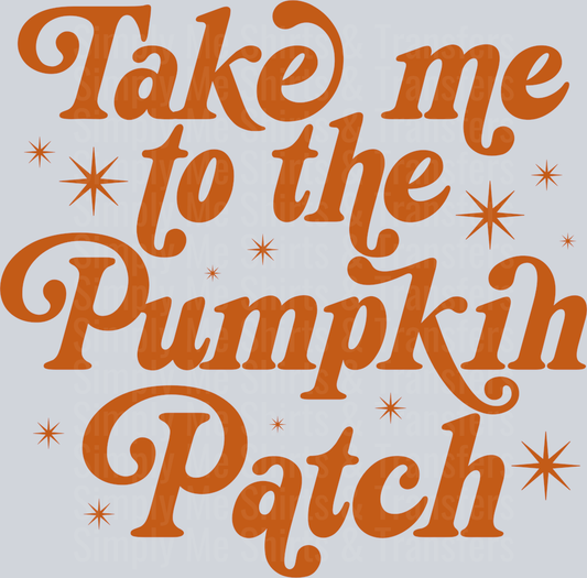 Take me to the pumpkin patch Burnt orange