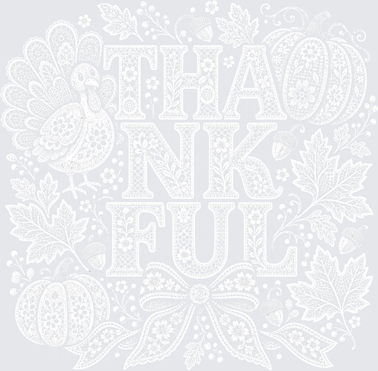 White Lace Thankful