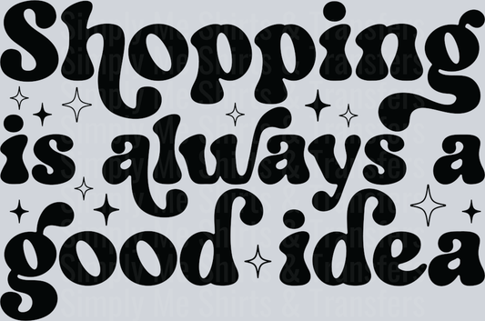 13-Shopping is always a good idea