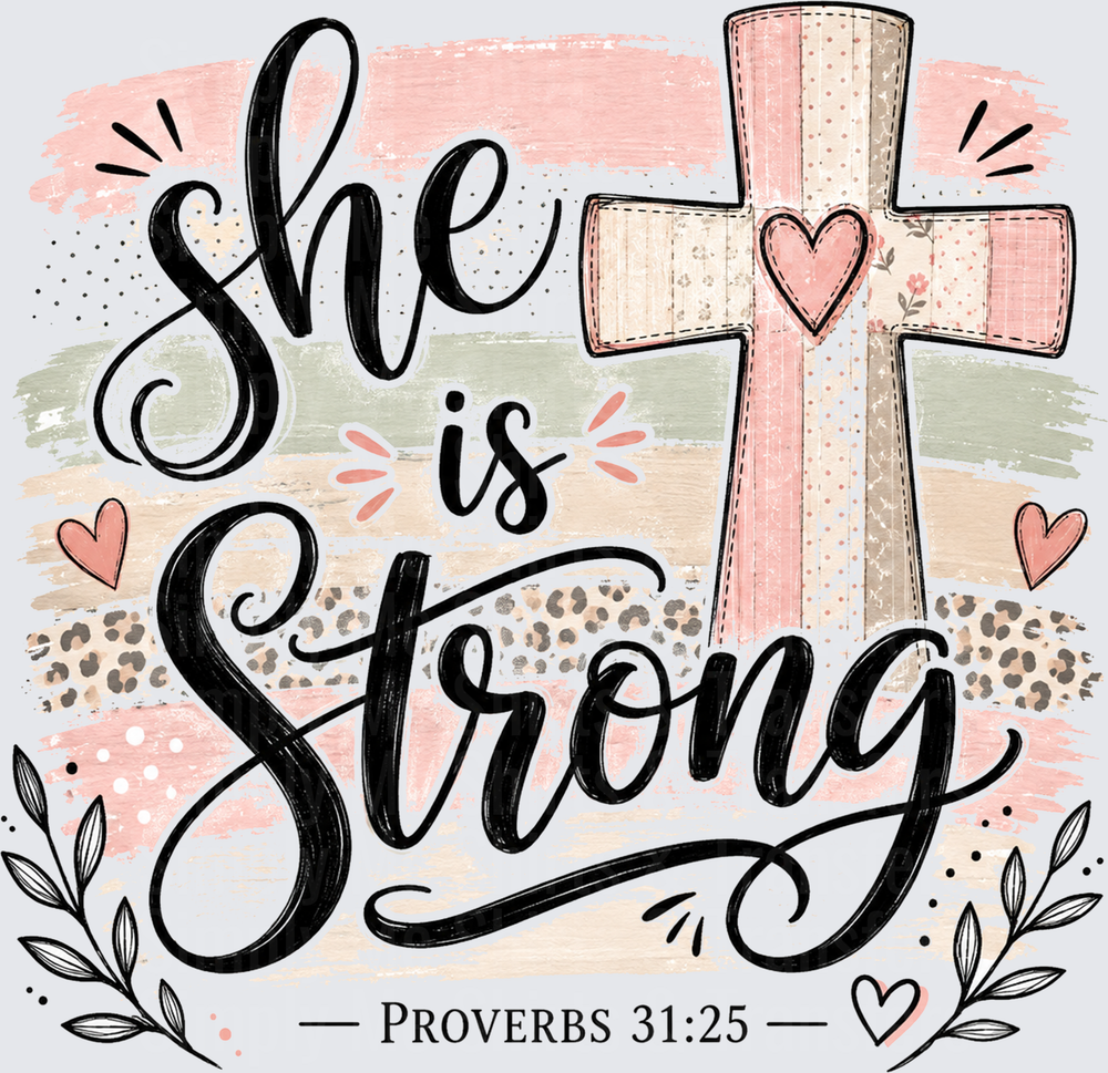 She Is Strong
