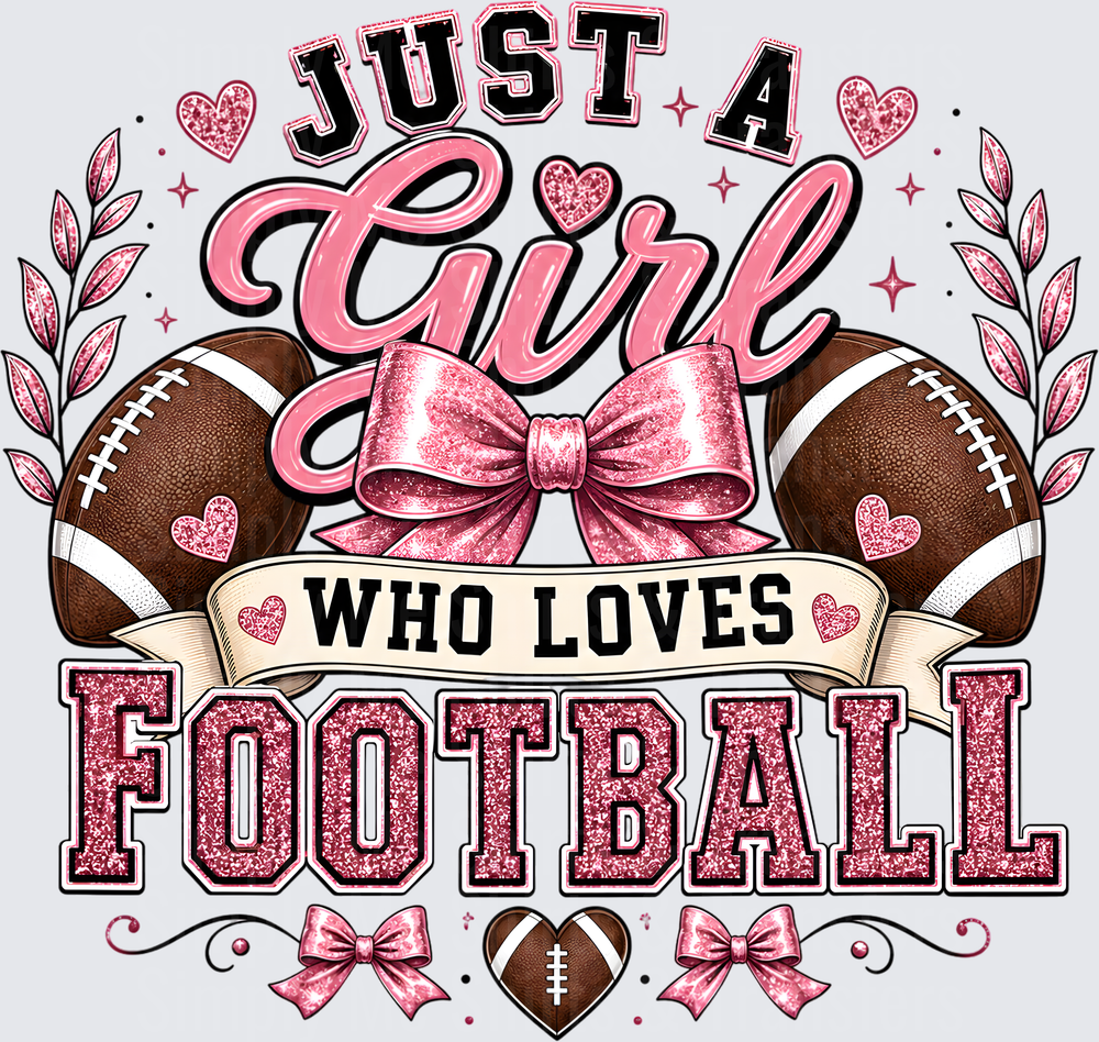 Just A Girl Who Loves Football