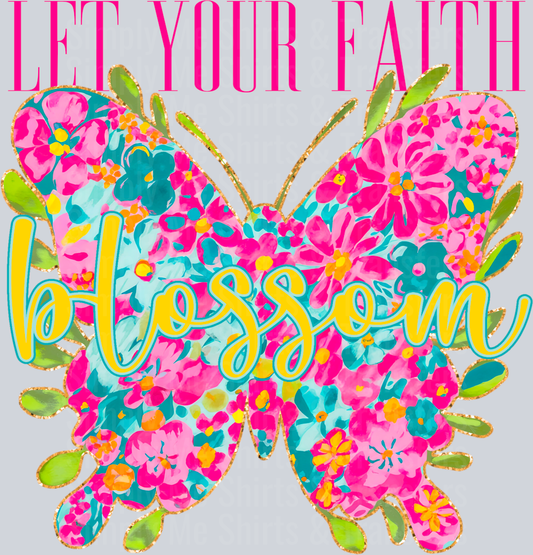 LetYourFaithBlossom