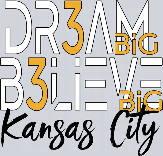 DREAM BELIEVE KC