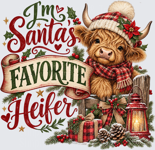 I'm Santa's Favorite Heifer