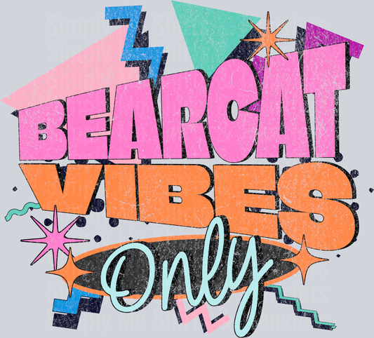 Retro - BEARCAT vibes only
