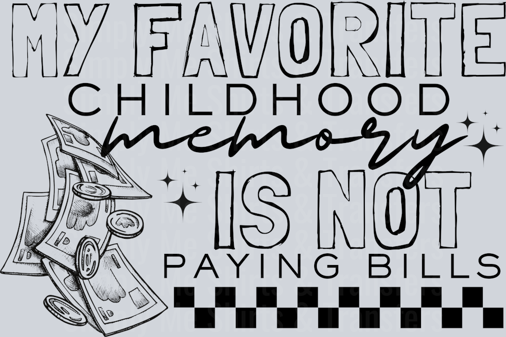 MY FAVORITE CHILDHOOD MEMORY